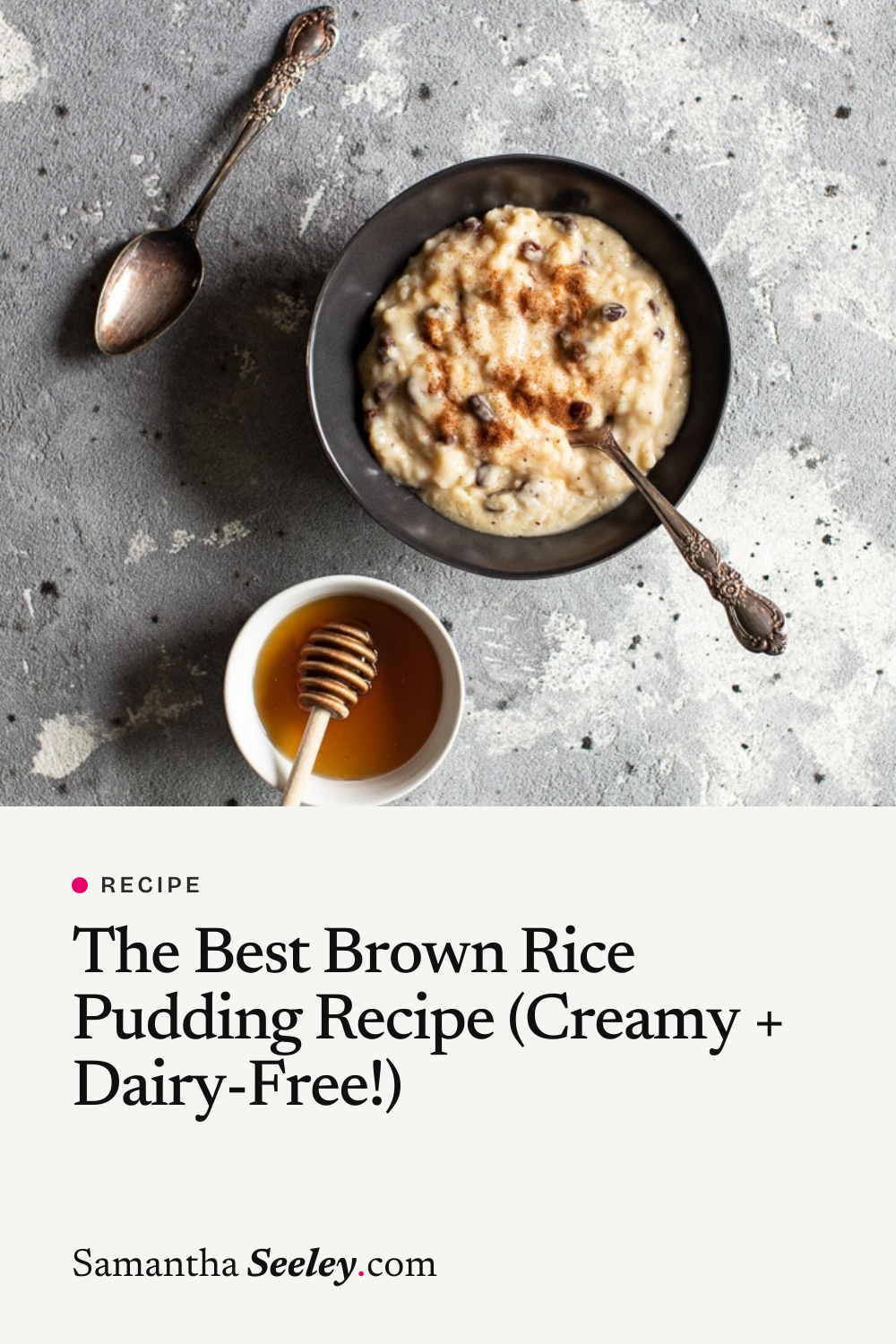 The Best Brown Rice Pudding Recipe (Creamy + Dairy-Free!)