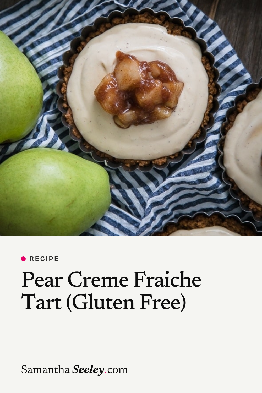 Pear Creme Fraiche Tart (Gluten Free)